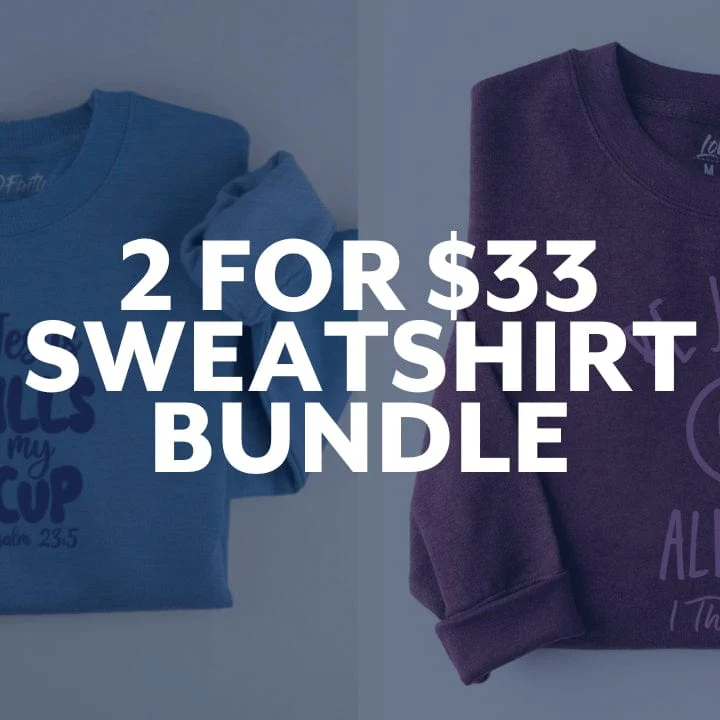 2 for $33 Sweatshirt Bundle