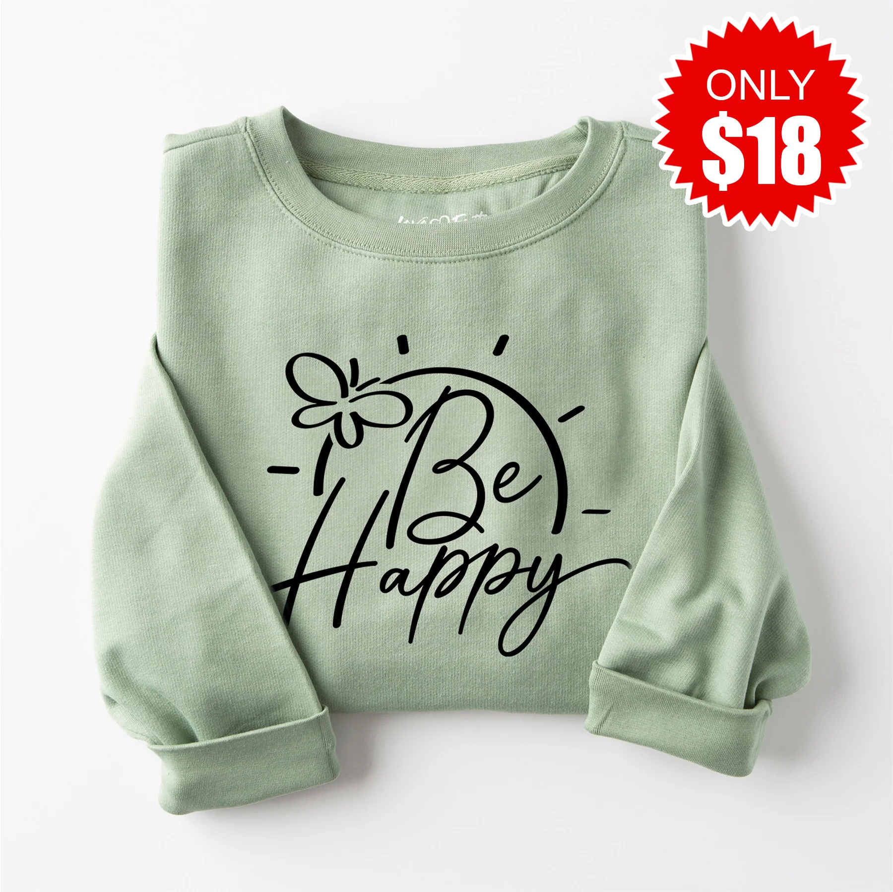 Be Happy Sweatshirt - Heather Sage - 18