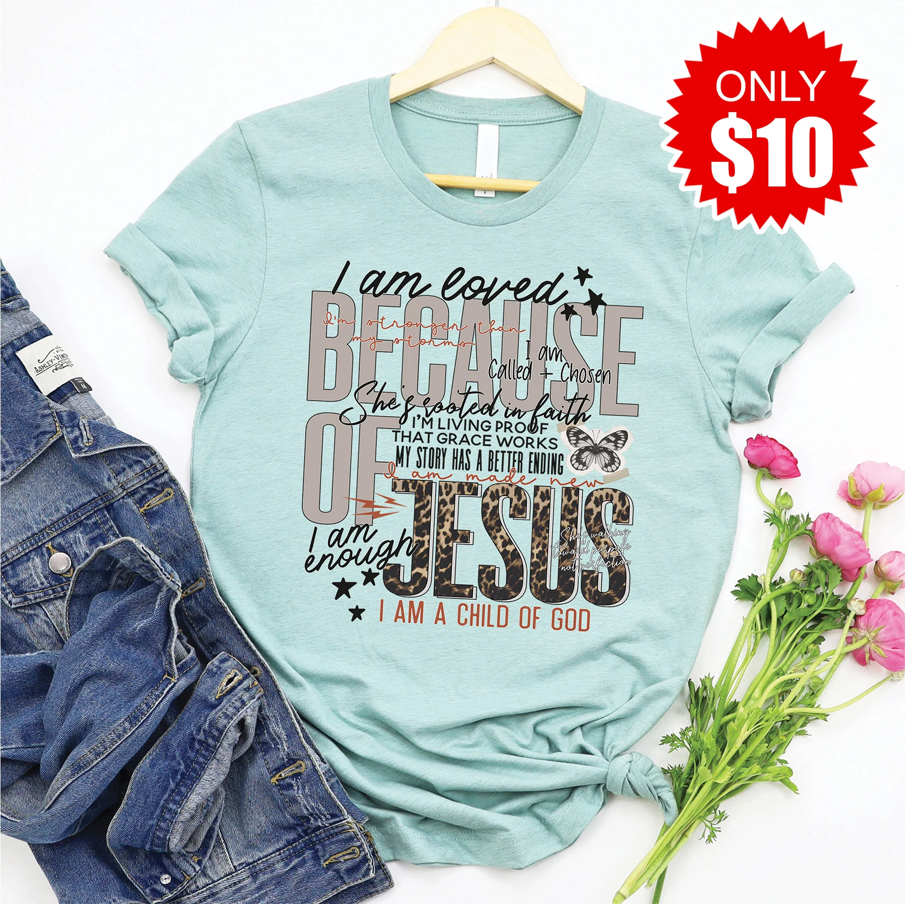 Because of Jesus Tee - 10