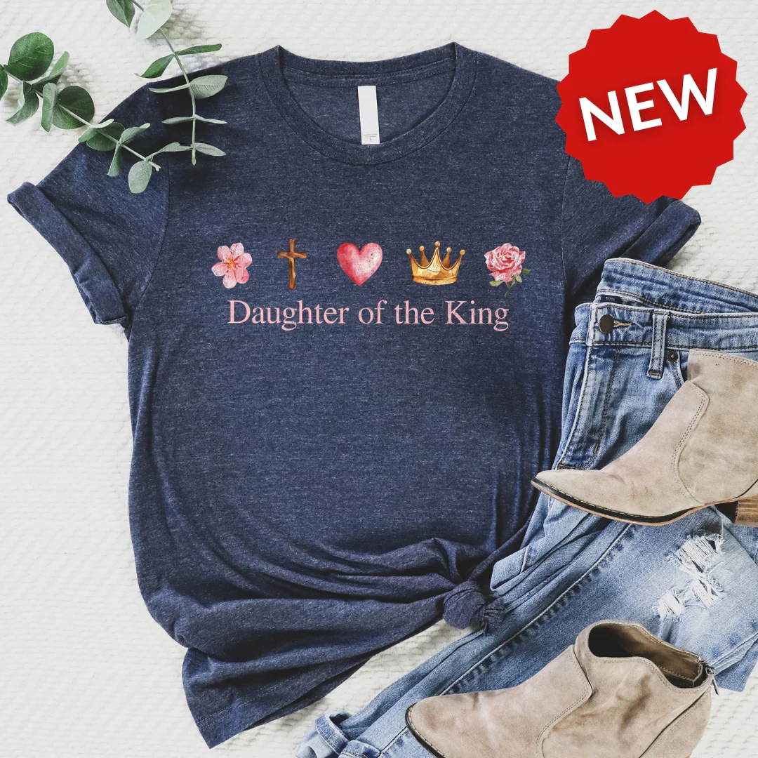 Daughter of the King Tee