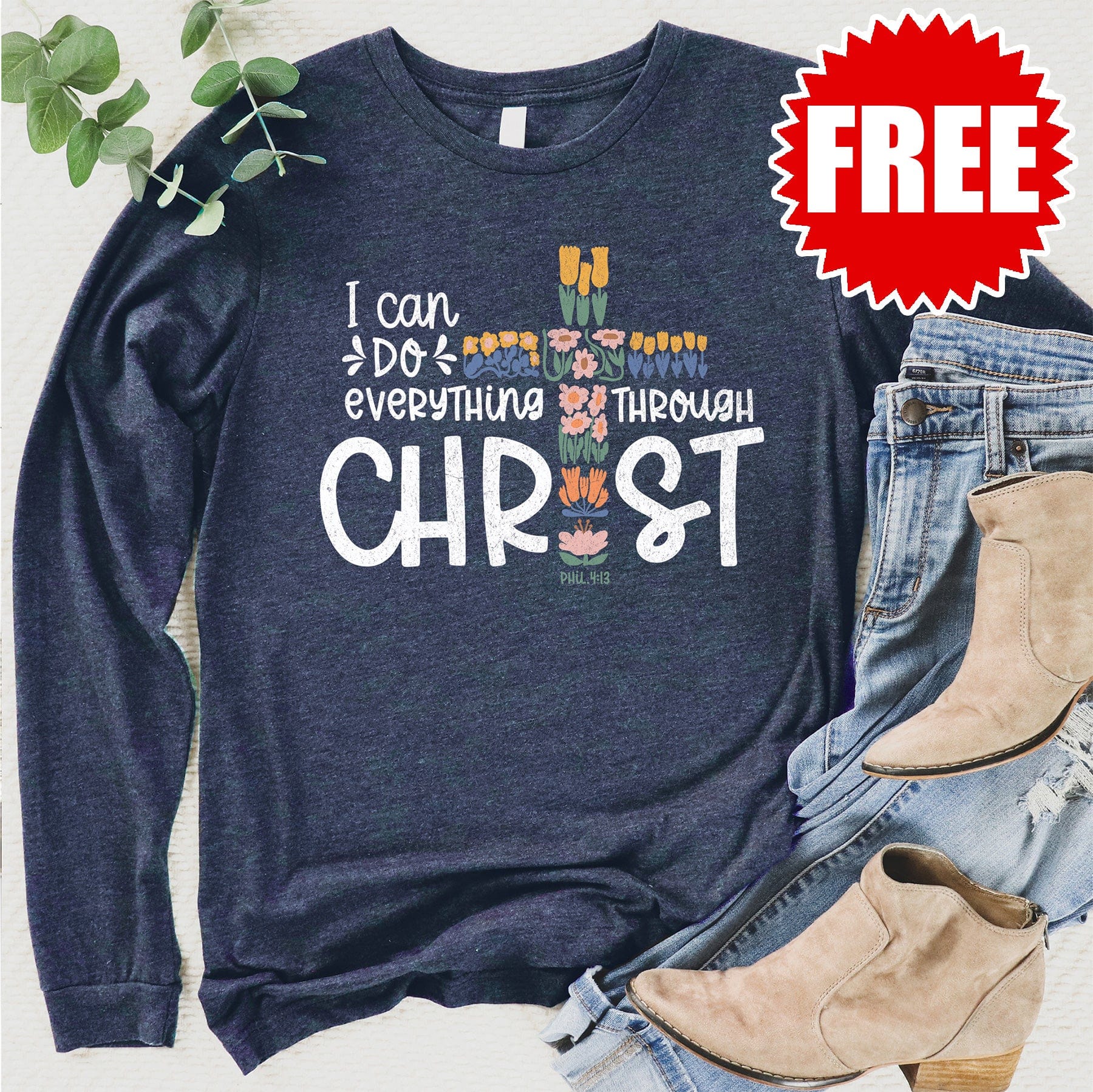 Everything Through Christ Long Sleeve - 0