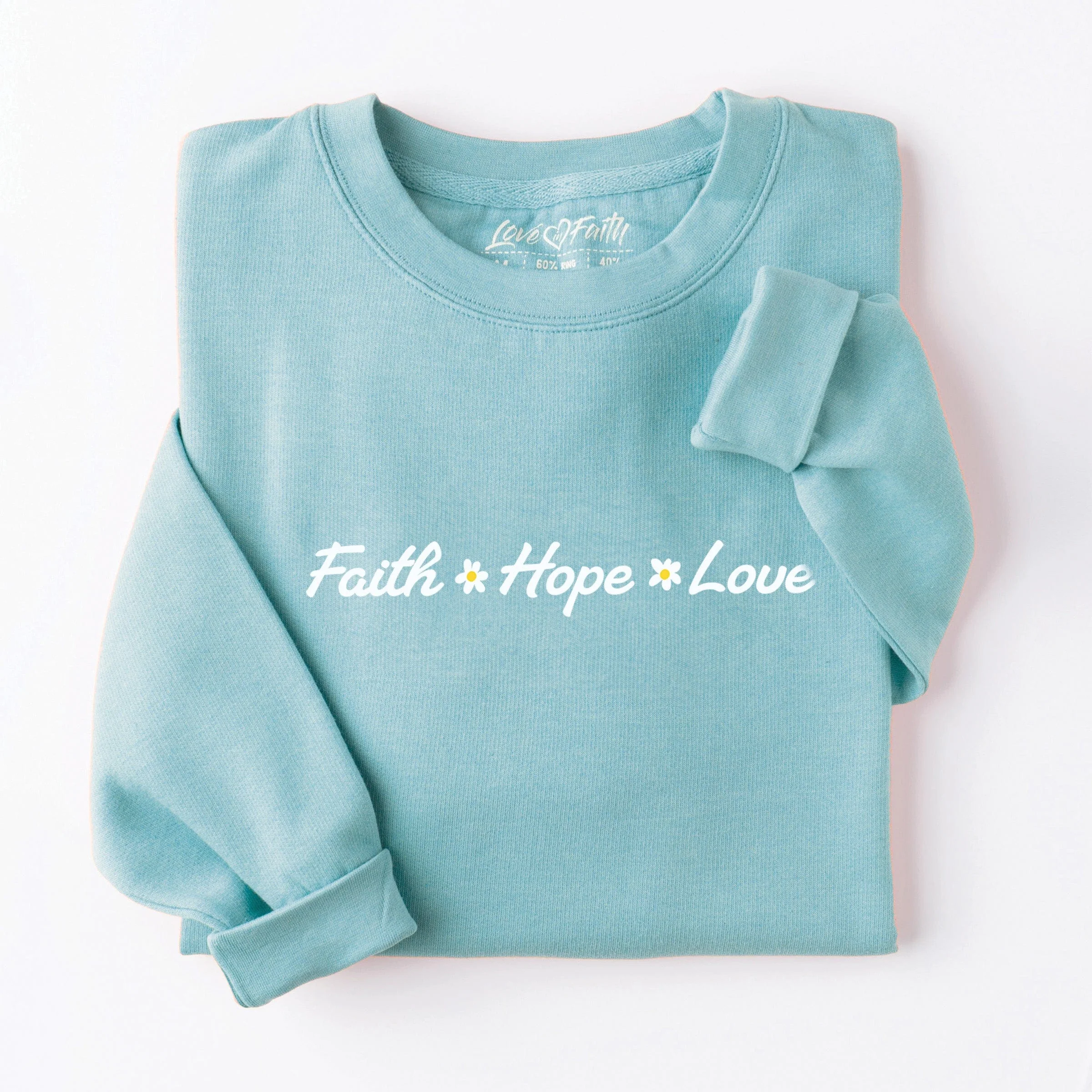 Faith Hope Love Sweatshirt - Image 2