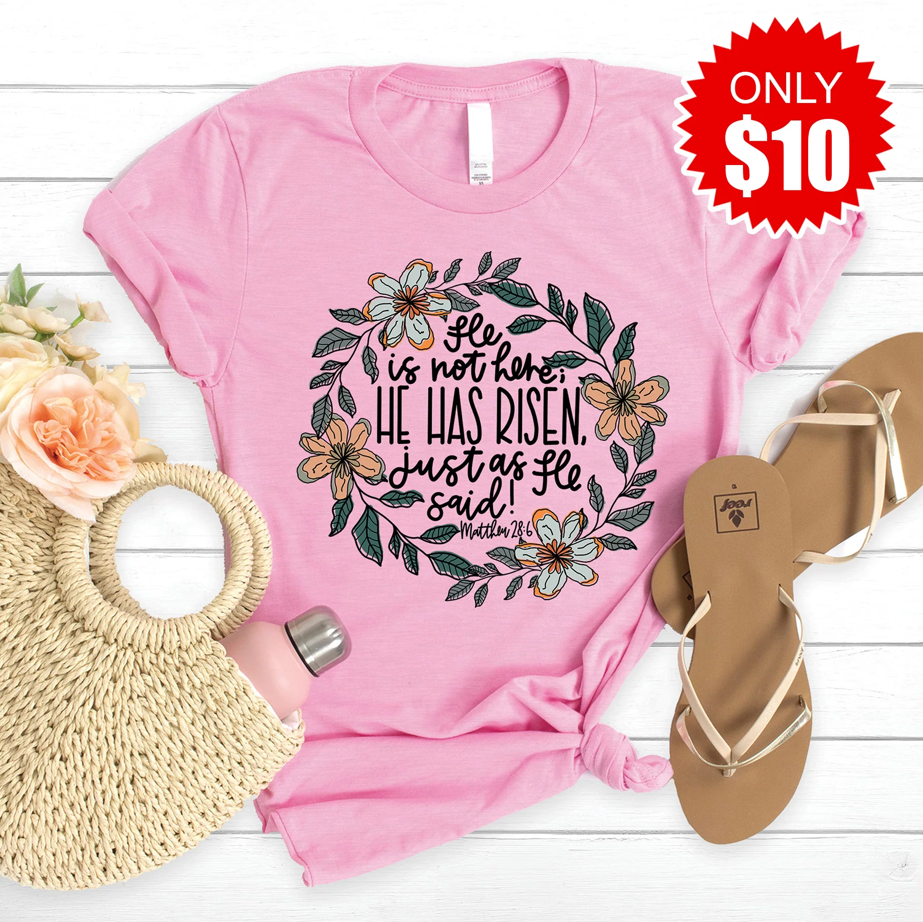 He Has Risen Tee - 10