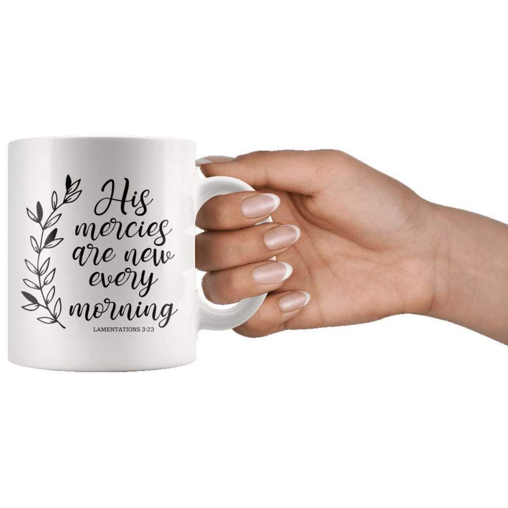 His Mercies Are New Every Morning Lamentation 3:23 Mug 11oz - Image 5