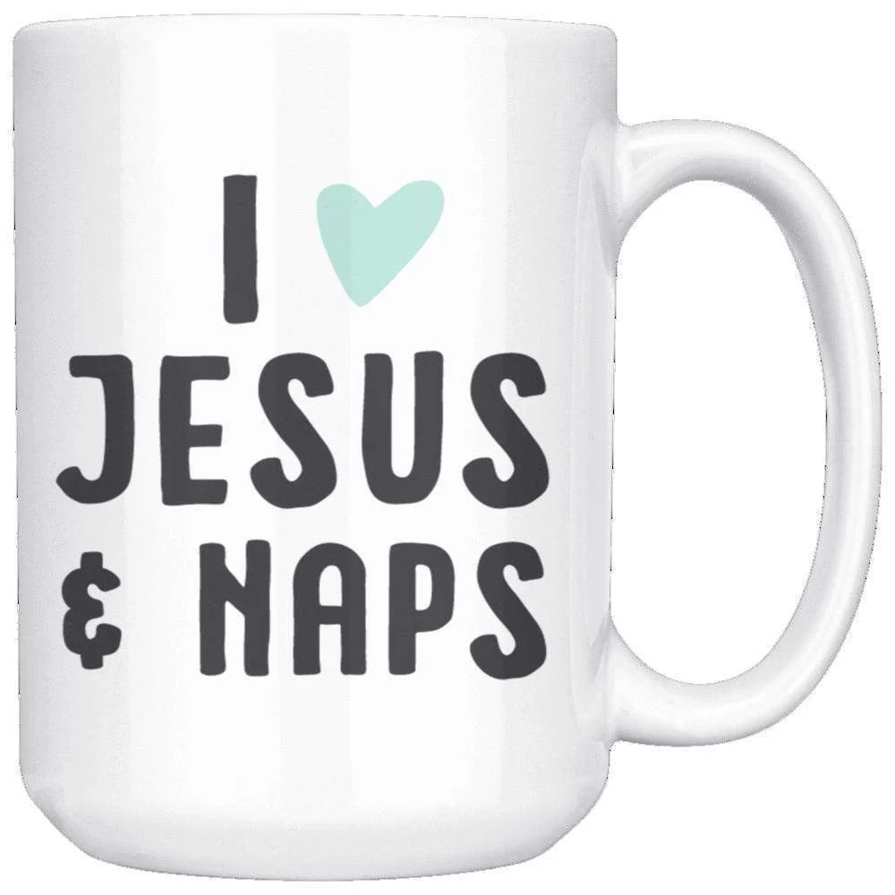 I Love Jesus & Naps Mug 15oz - Image 2