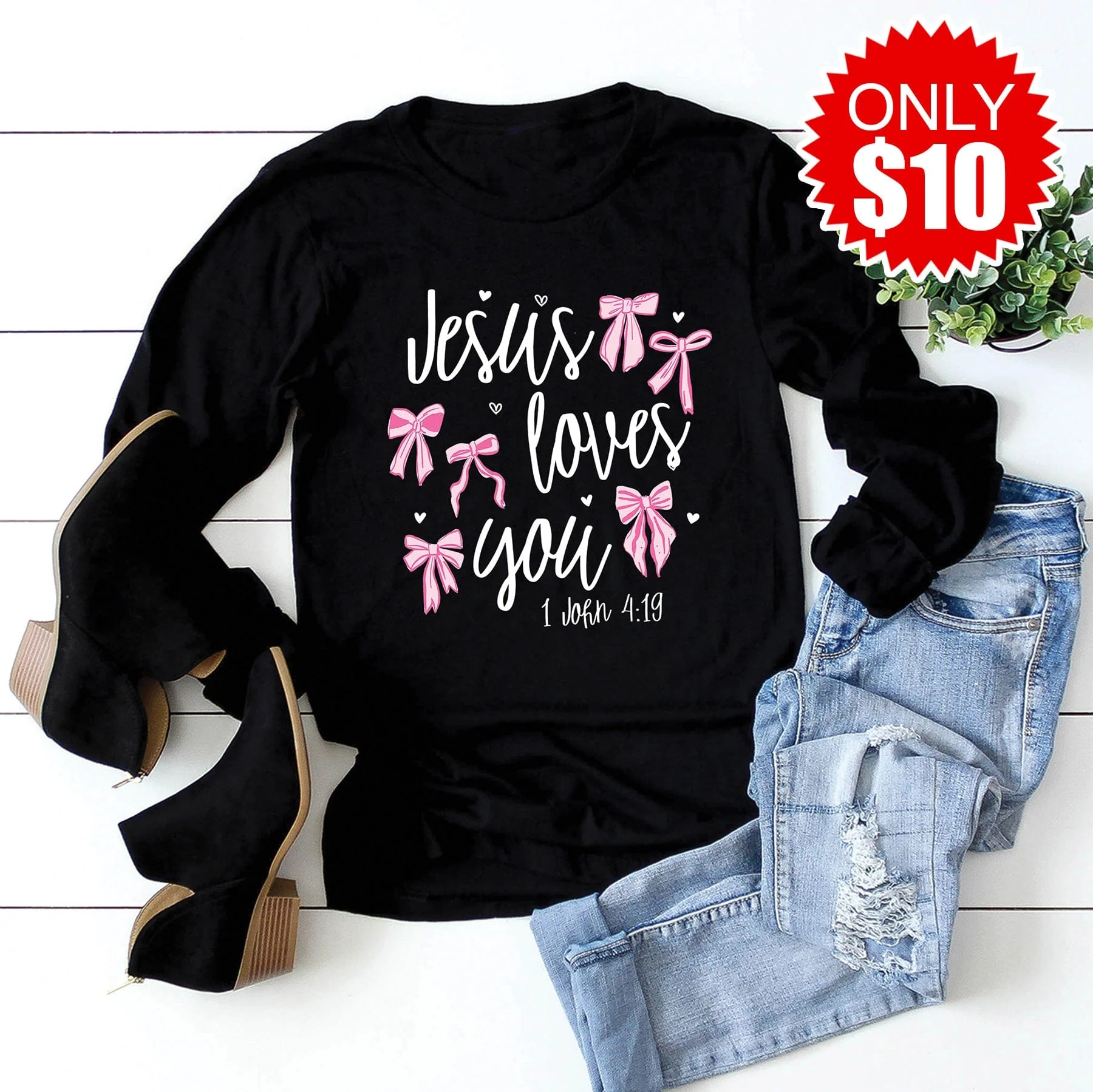 Jesus Loves You Long Sleeve - 10