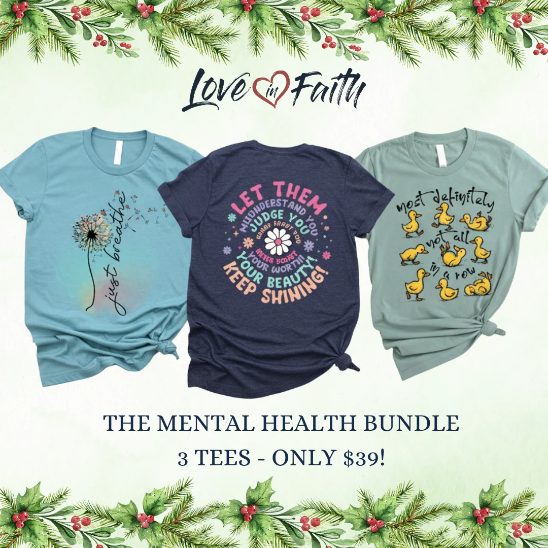 Mental Health Bundle - 3 Tees for $39!