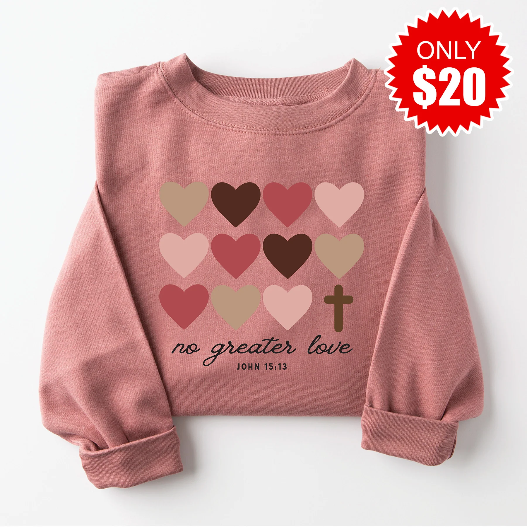No Greater Love Sweatshirt - 20