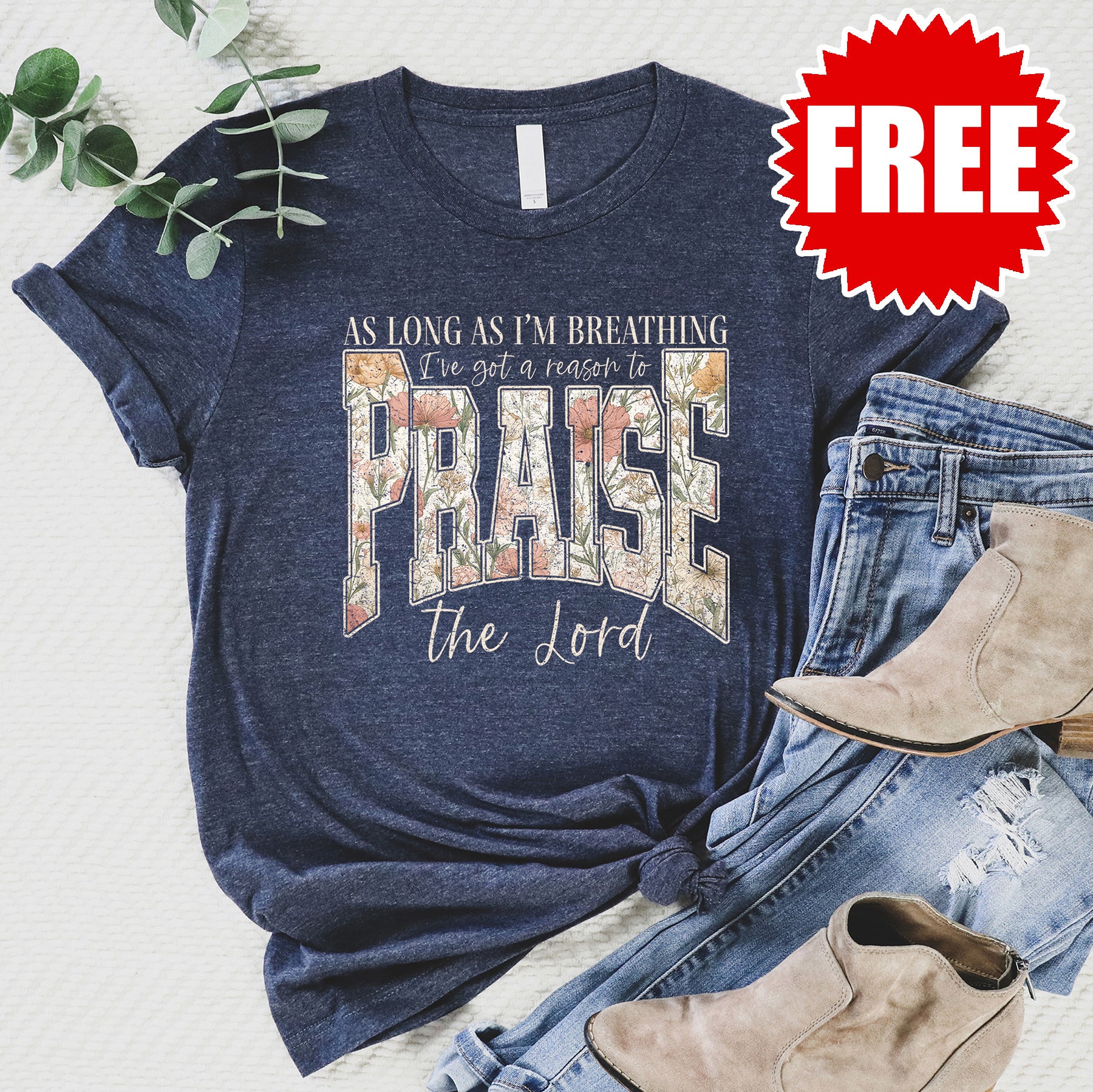 Praise Floral Tee - 0