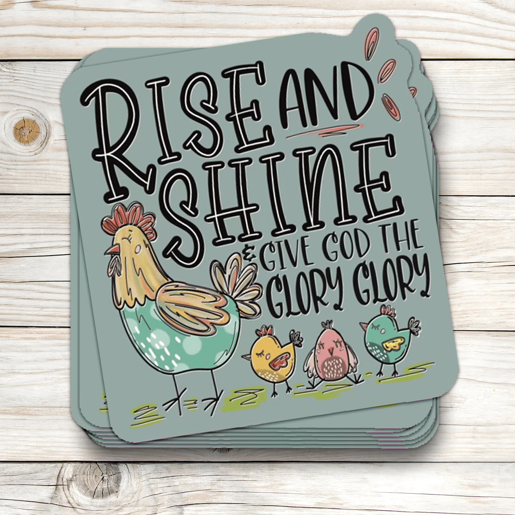 Rise and Shine Sticker