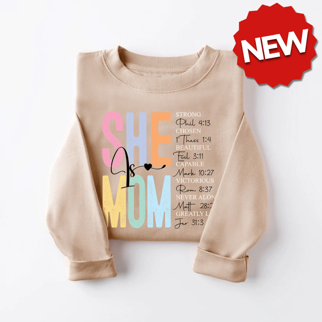 She Is Mom Sweatshirt