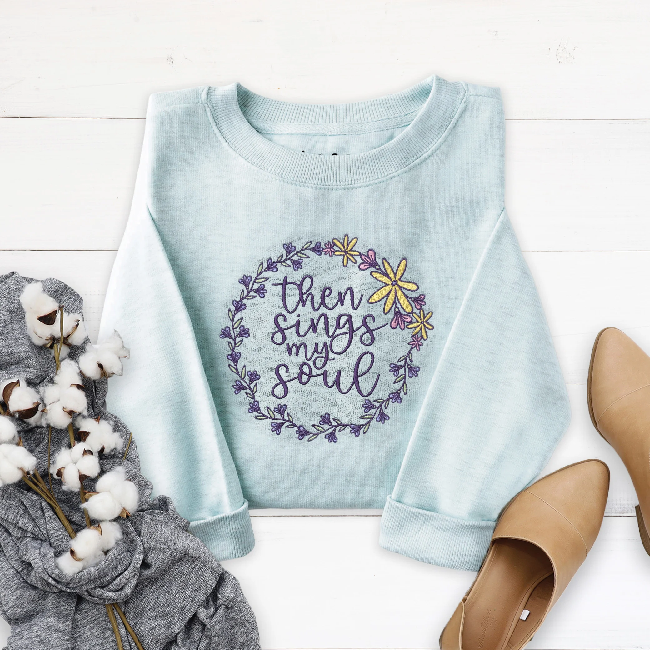 Embroidered Then Sings my Soul Sweatshirt