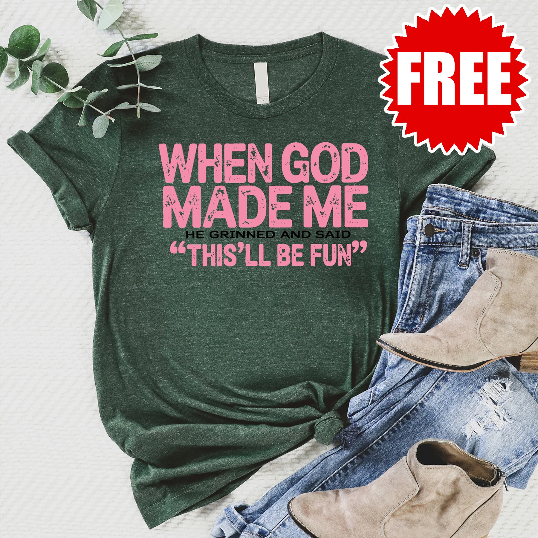 When God Made Me Tee - 0