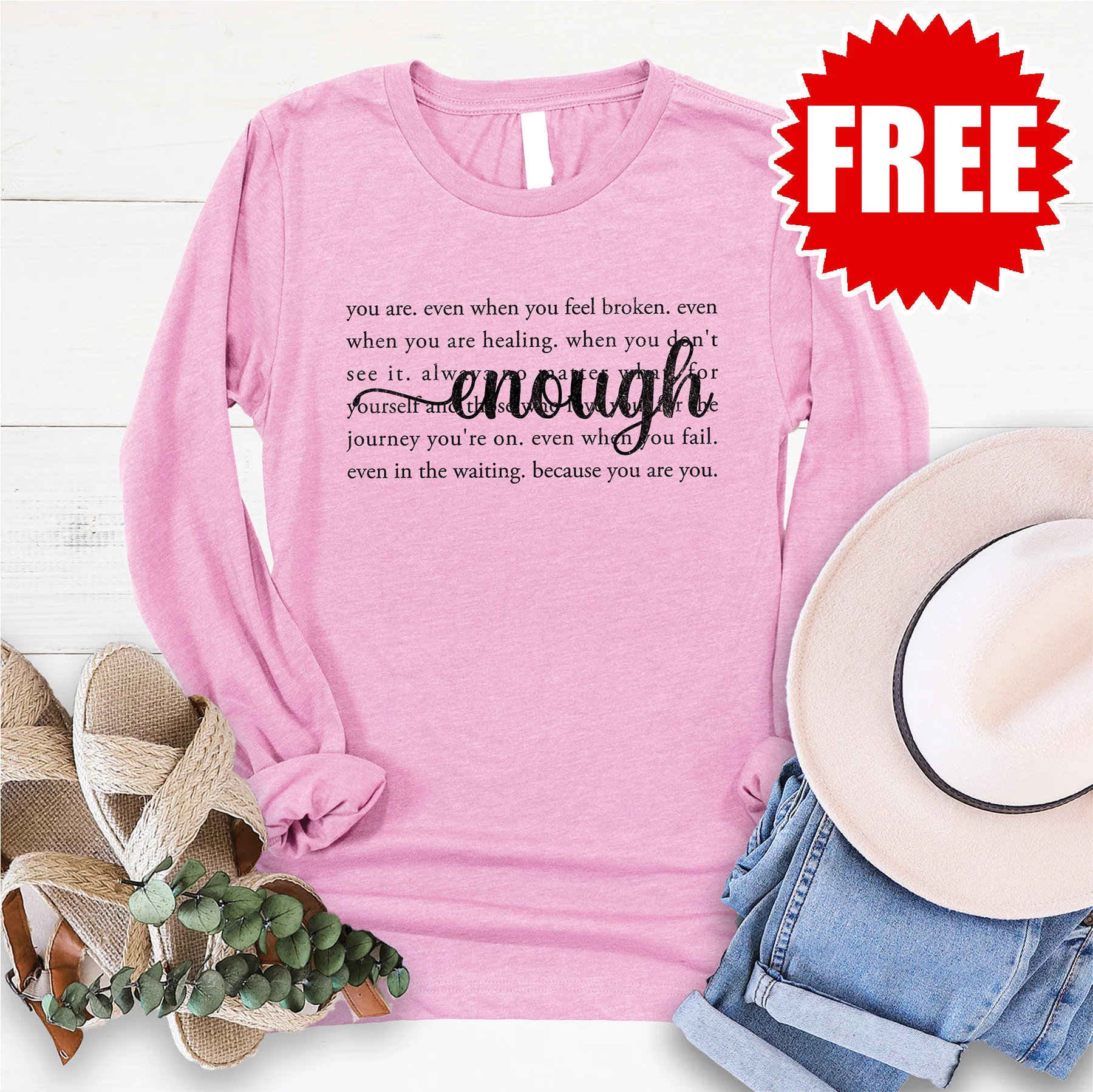You Are Enough Long Sleeve - 0
