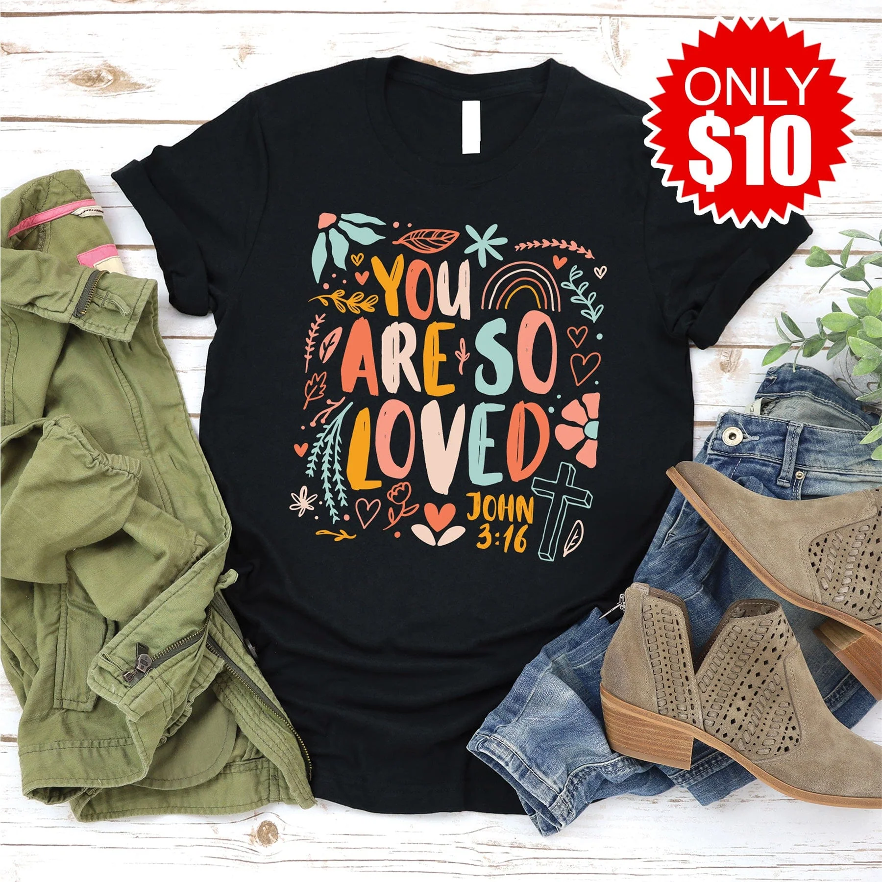 You Are So Loved Tee - 10