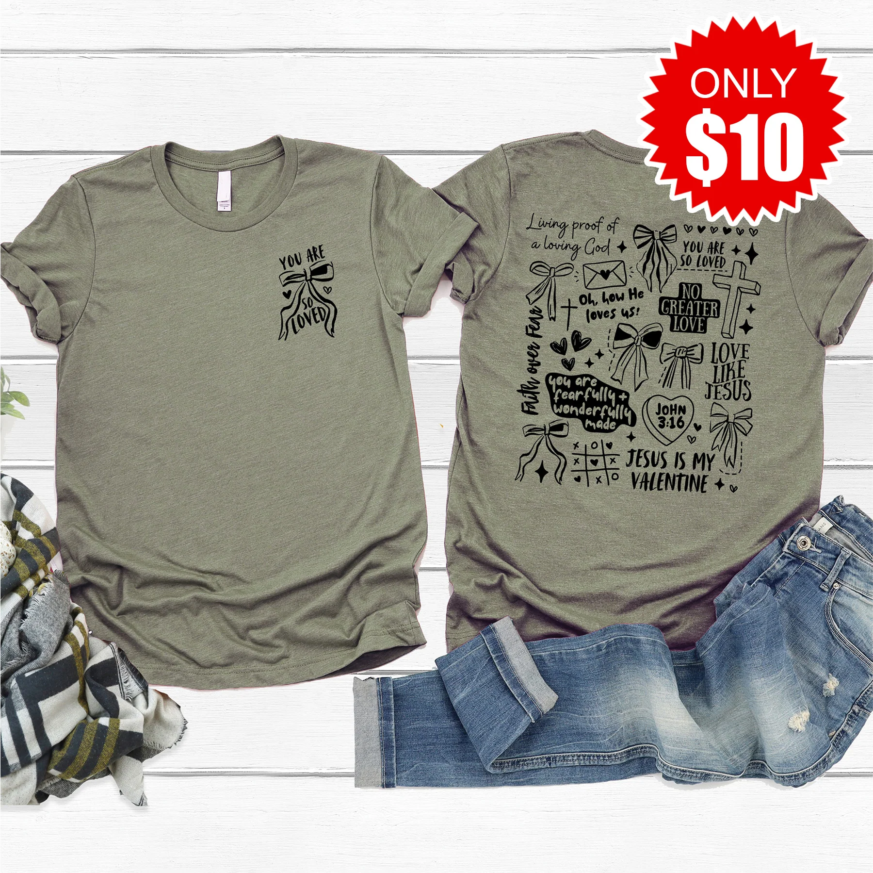 You Are So Loved Tee - Heather Olive - 10